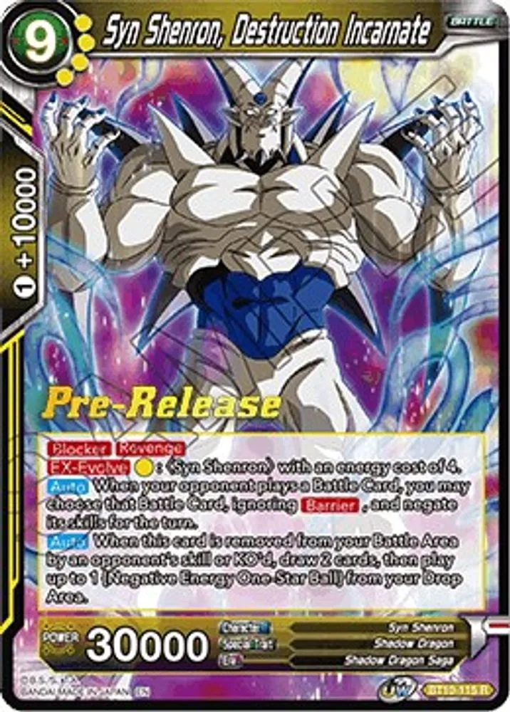 Syn Shenron, Destruction Incarnate (Pre-Release)