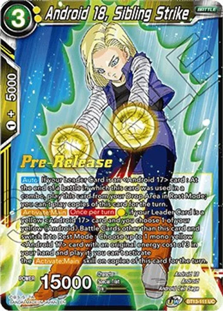 Android 18, Sibling Strike (Pre-Release)