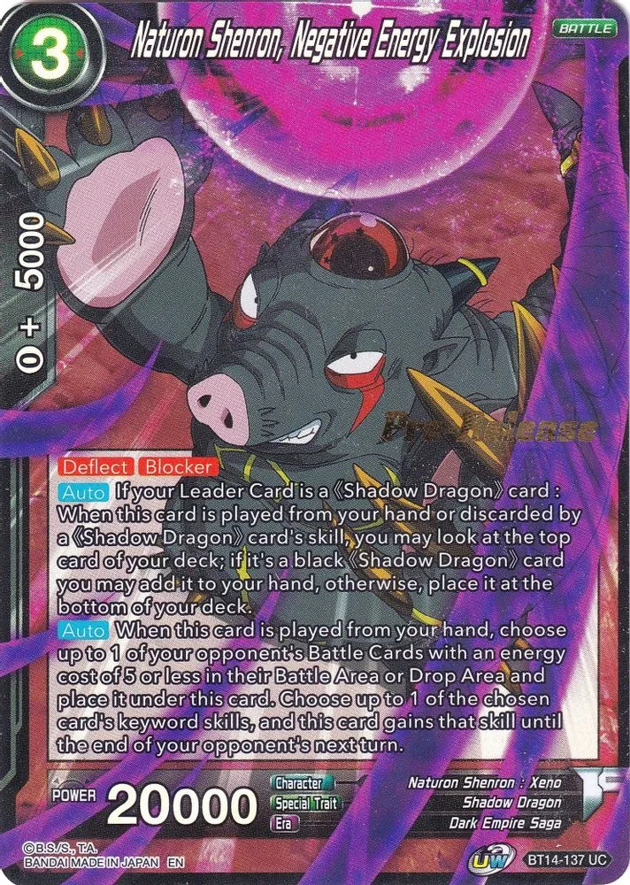 Naturon Shenron, Negative Energy Explosion (Pre-Release)