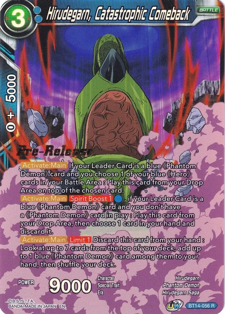 Hirudegarn, Catastrophic Comeback (Pre-Release)