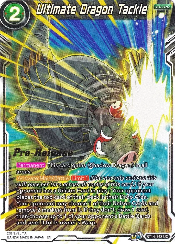 Ultimate Dragon Tackle (Pre-Release)