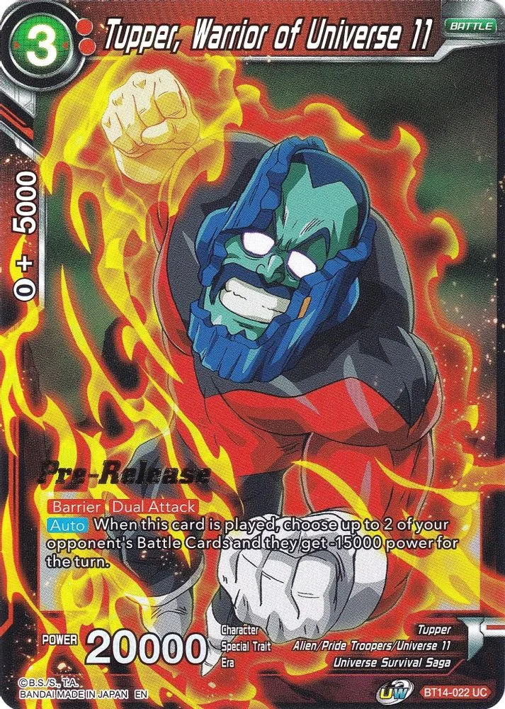 Tupper, Warrior of Universe 11 (Pre-Release)
