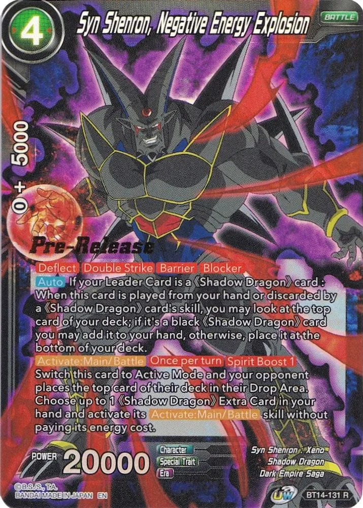 Syn Shenron, Negative Energy Explosion (Pre-Release)