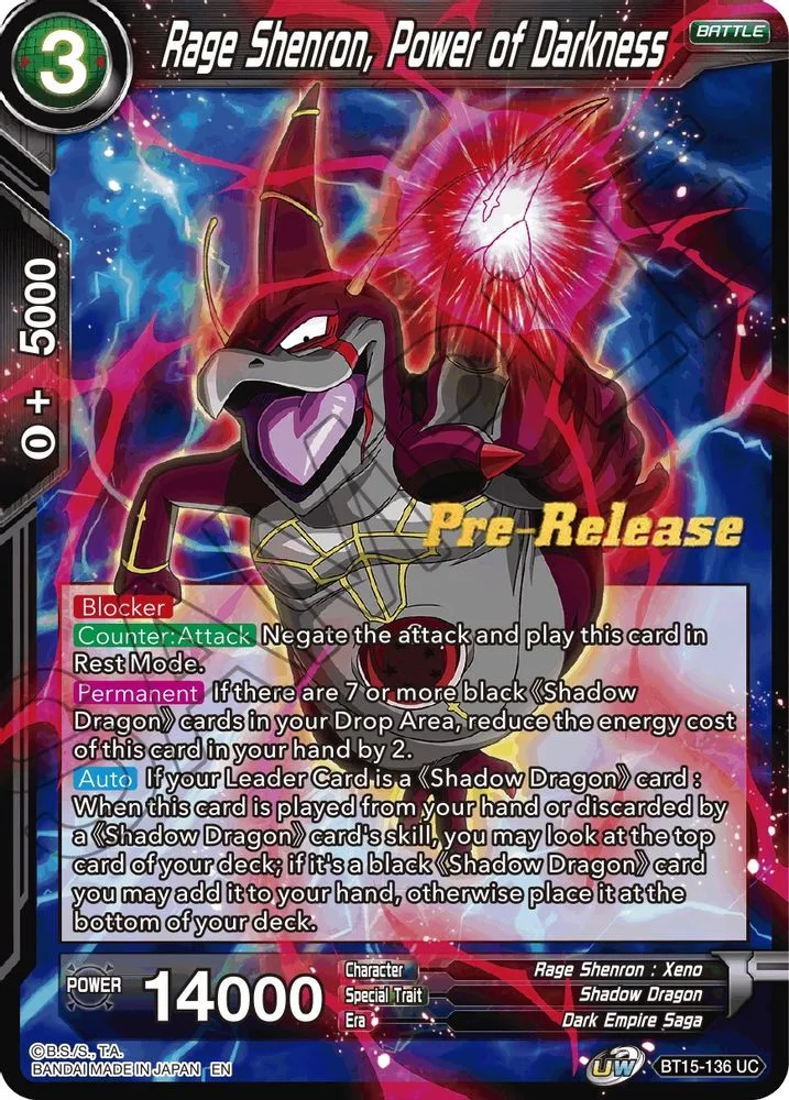 Rage Shenron, Power of Darkness (Pre-Release)