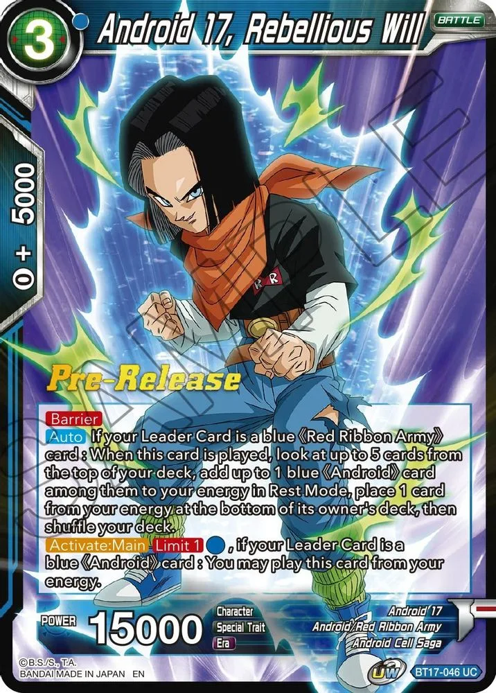 Android 17, Rebellious Will (Pre-Release)