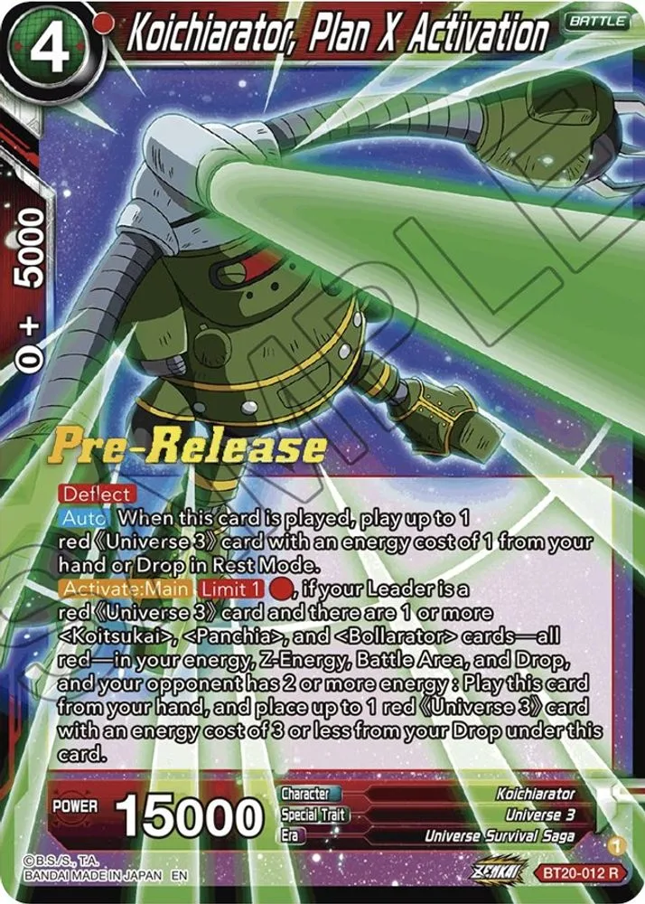 Koichiarator, Plan X Activation (Pre-Release)