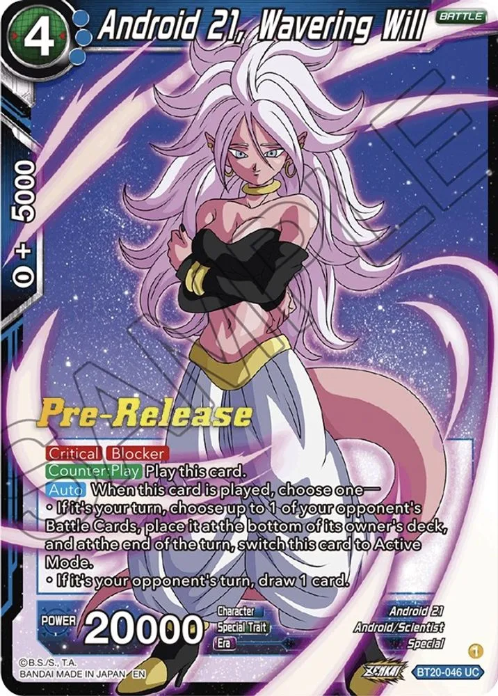 Android 21, Wavering Will (Pre-Release)