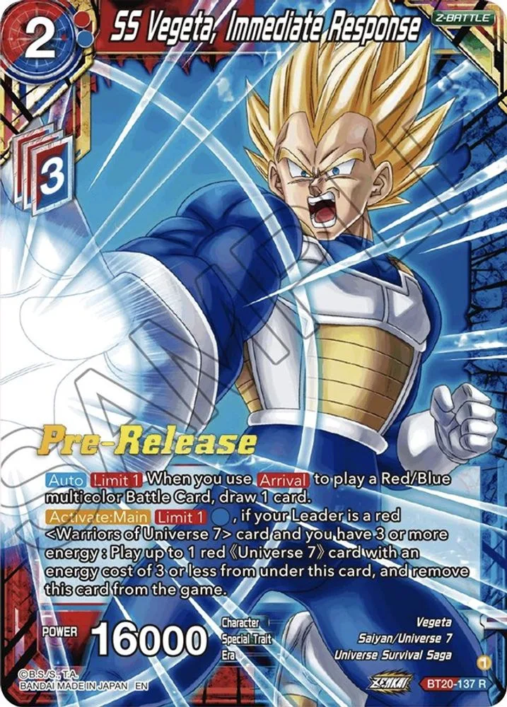 SS Vegeta, Immediate Response (Pre-Release)