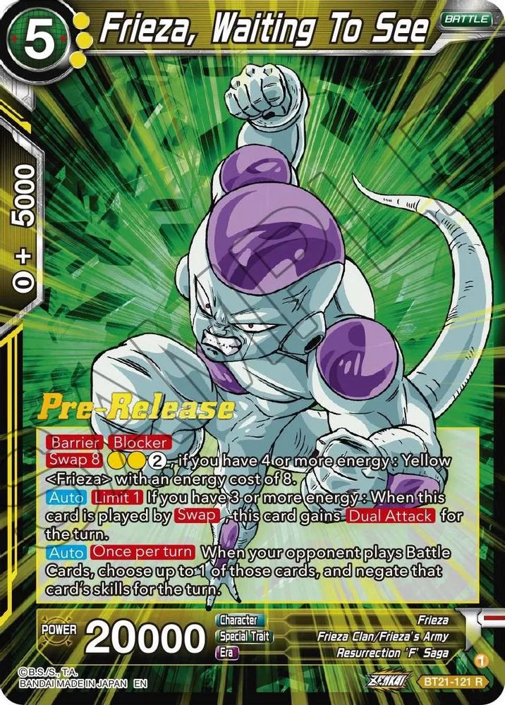Frieza, Waiting To See (Pre-Release)