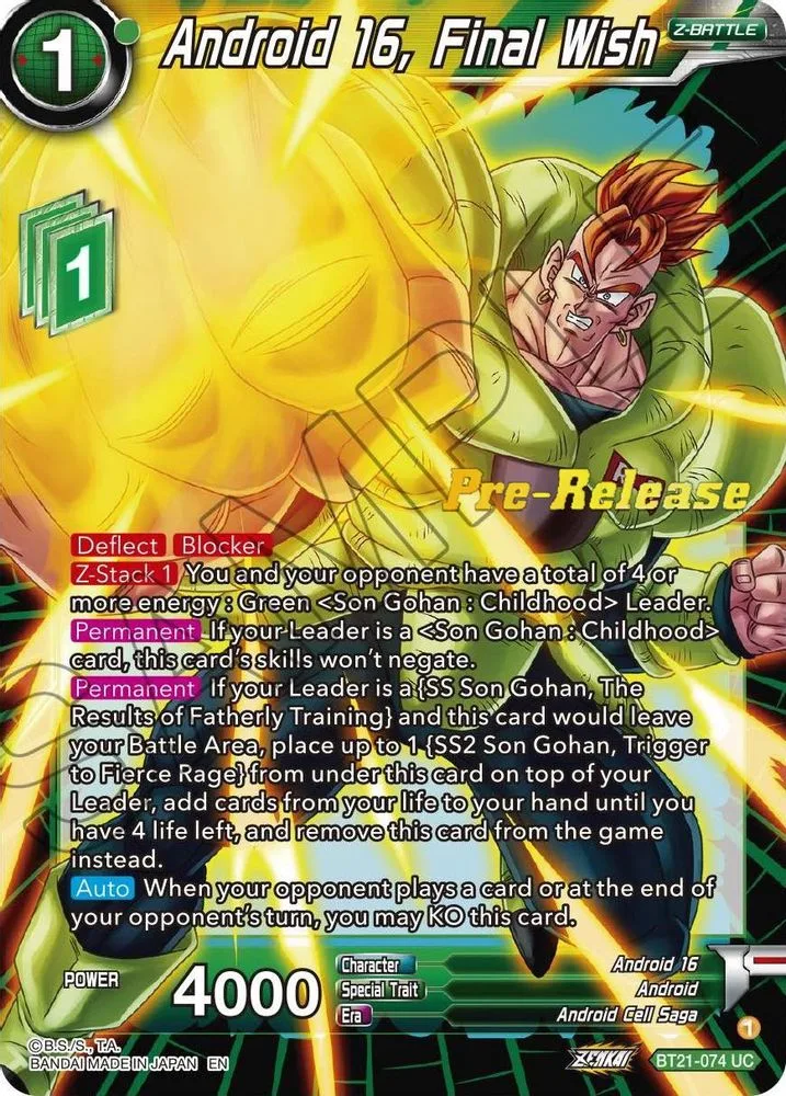 Android 16, Final Wish (Pre-Release)