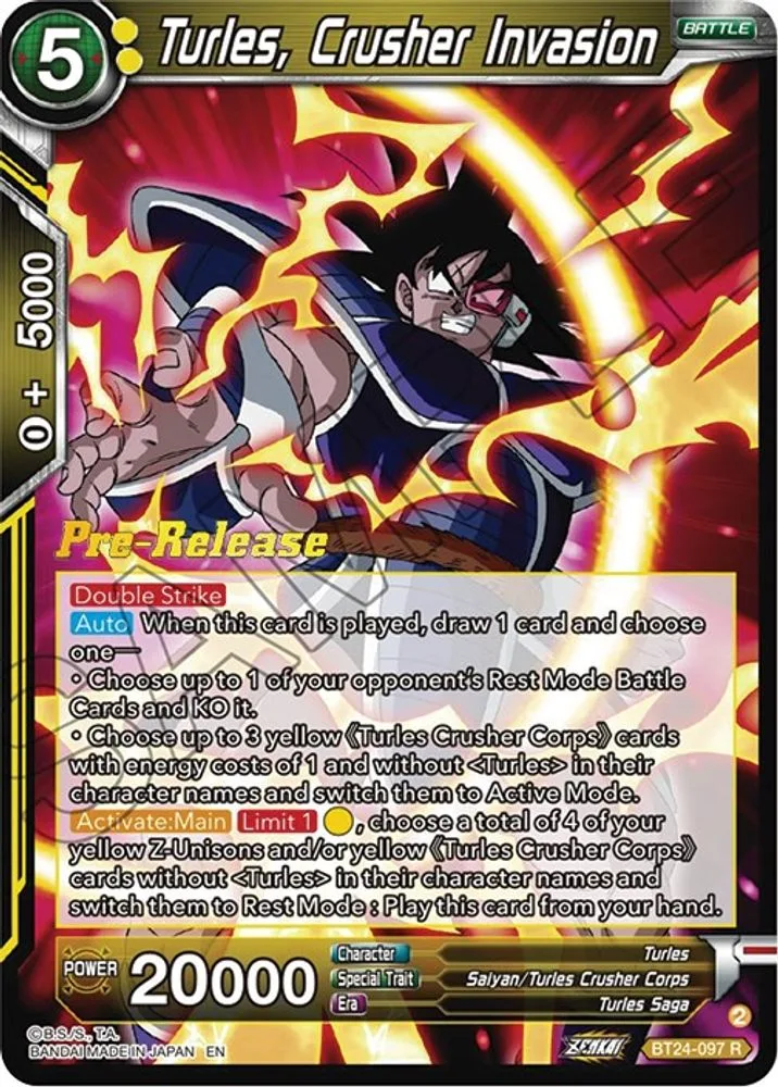 Turles, Crusher Invasion (Pre-Release)
