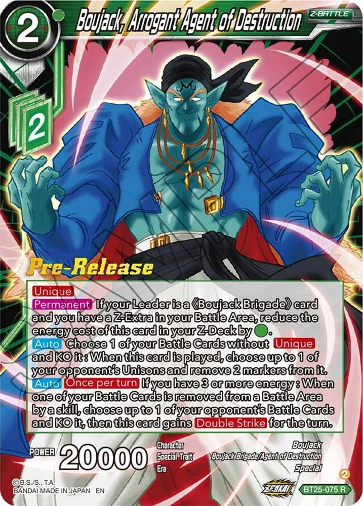 Boujack, Arrogant Agent of Destruction (Pre-Release)