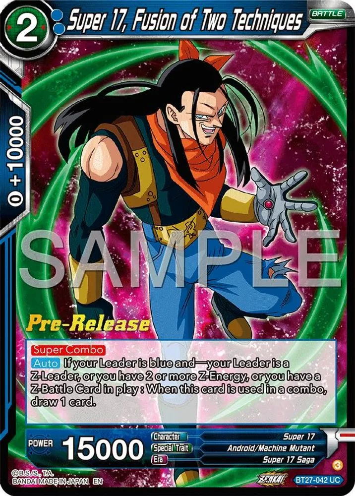 Super 17, Fusion of Two Techniques (Pre-Release)