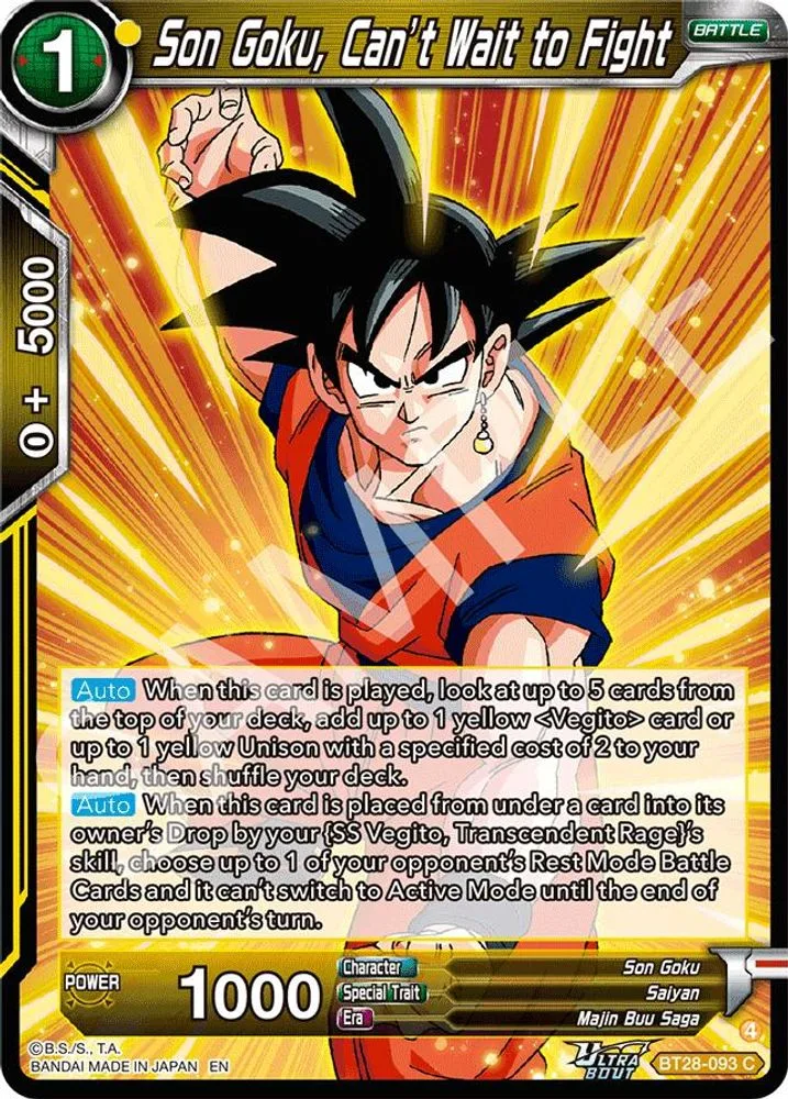 Son Goku, Can’t Wait to Fight