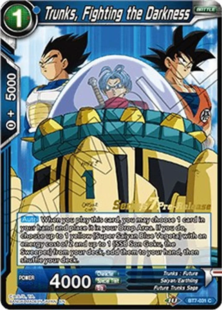 Trunks, Fighting the Darkness (Pre-Release)
