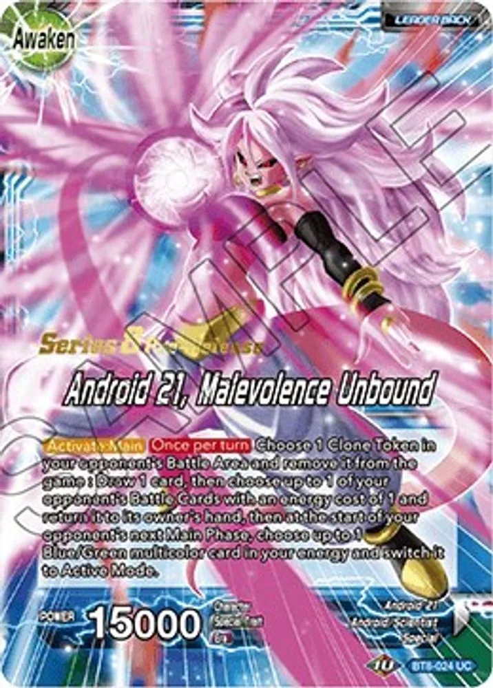 Android 21 // Android 21, Malevolence Unbound (Pre-Release)