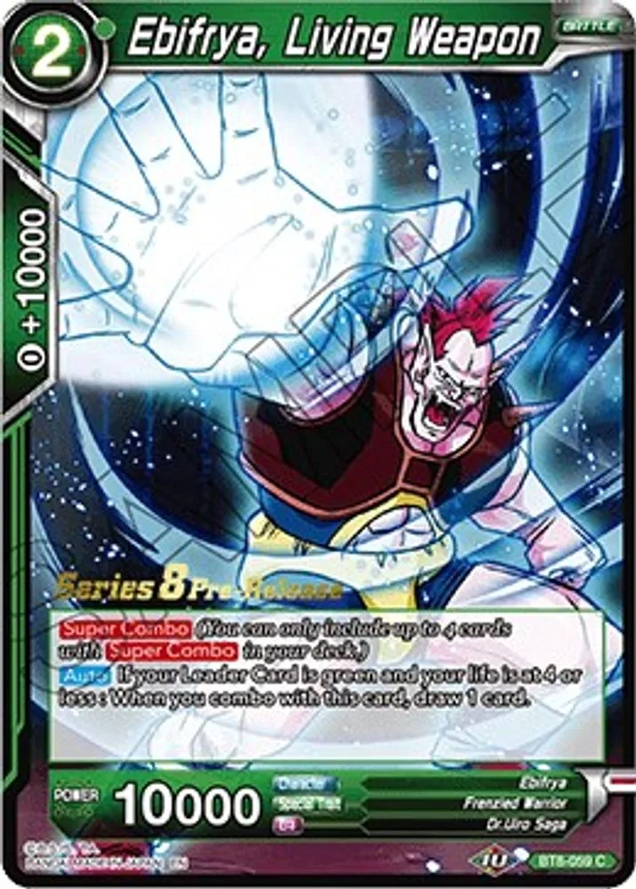 Ebifrya, Living Weapon (Pre-Release)
