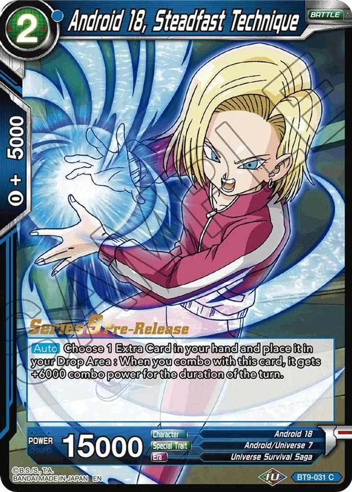 Android 18, Steadfast Technique (Pre-Release)