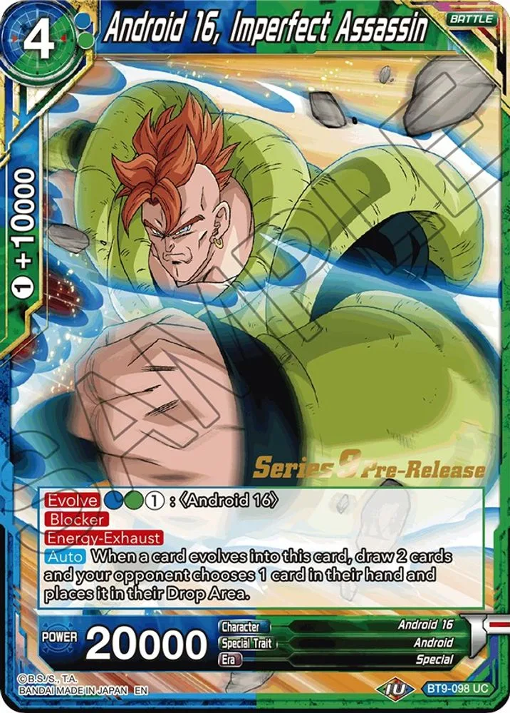 Android 16, Imperfect Assassin (Pre-Release)