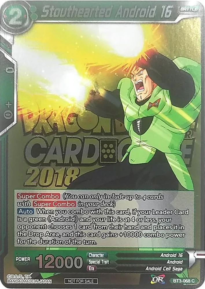 Stouthearted Android 16 (Metallic Foil) (Event Pack 2018)