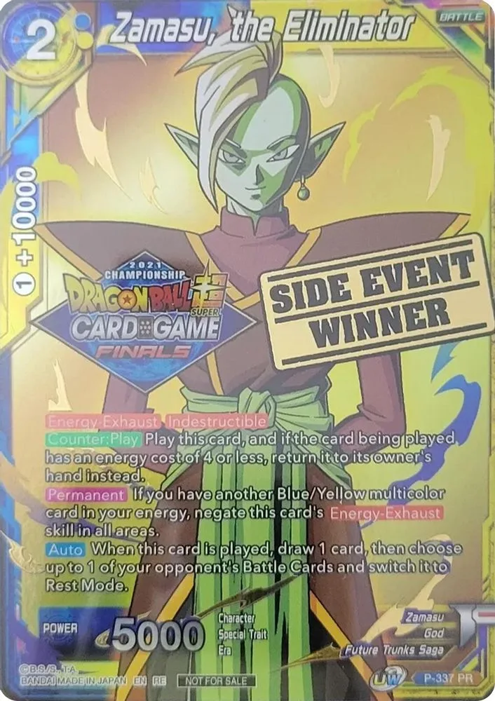 Zamasu, the Eliminator (Championship 2021 Vault Set · Side Event Winner)