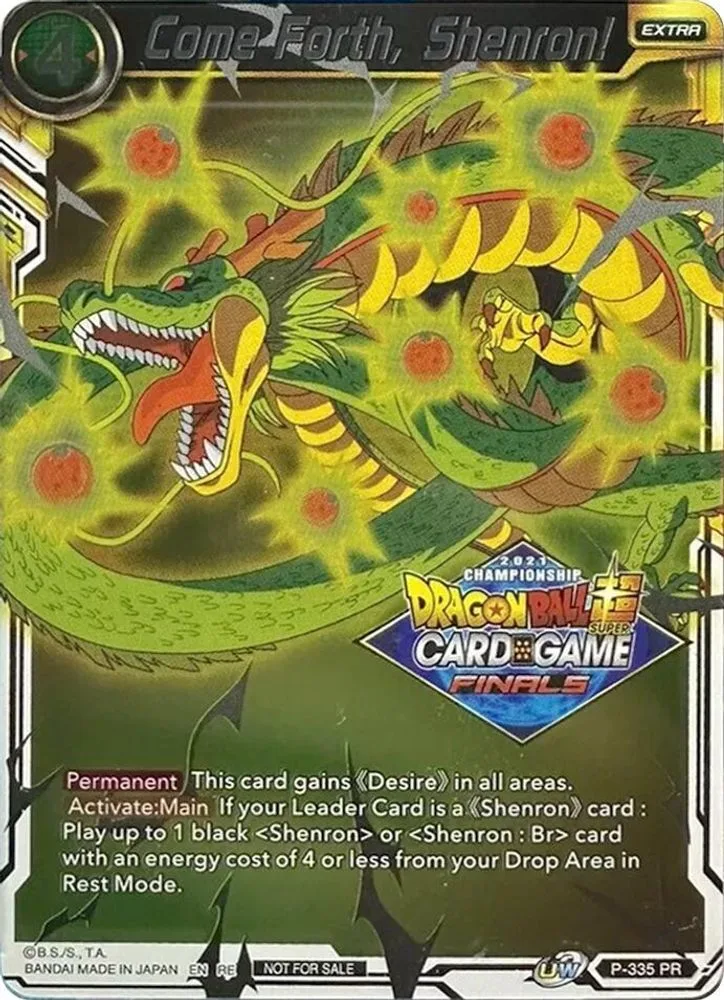 Come Forth, Shenron! (Championship Pack 2021 Vault Set)