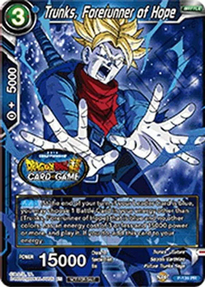 Trunks, Forerunner of Hope
