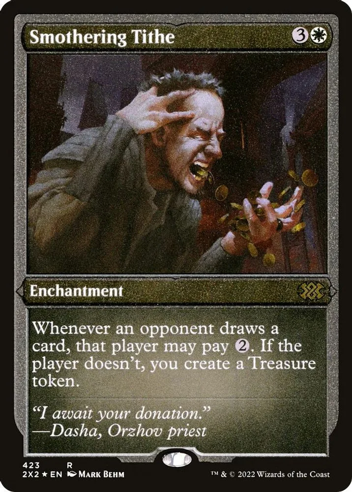 Smothering Tithe (Foil Etched)