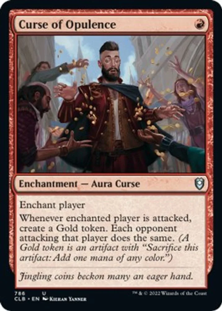 Curse of Opulence