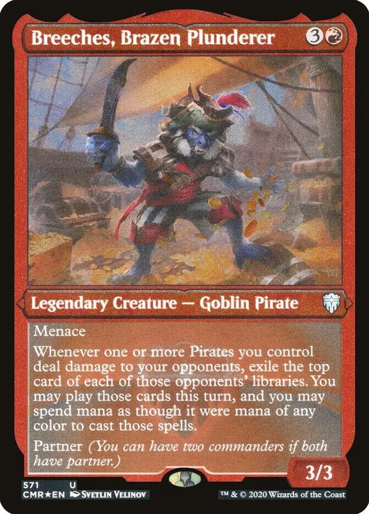 Breeches, Brazen Plunderer (Foil Etched)