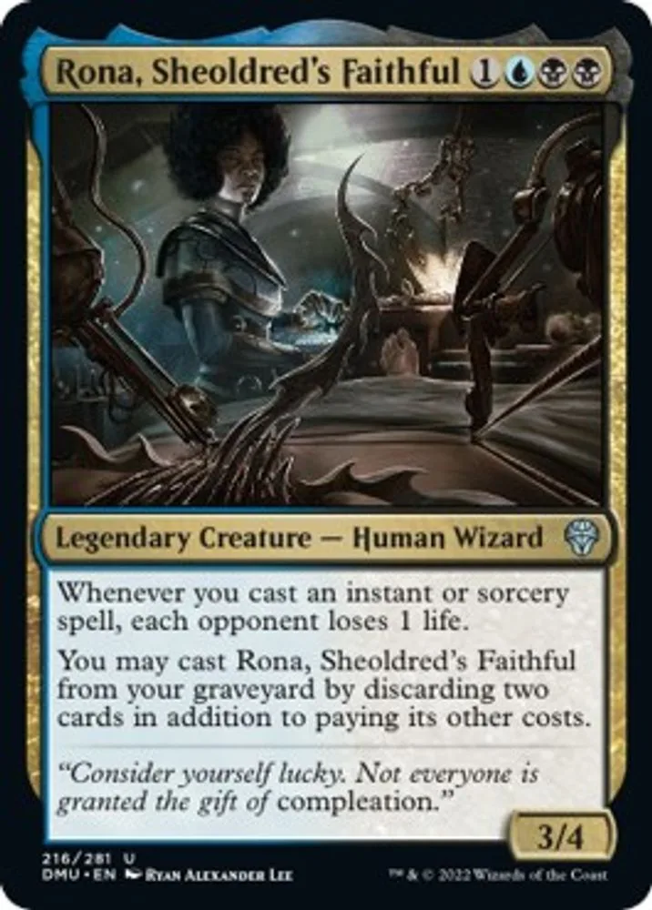 Rona, Sheoldred's Faithful