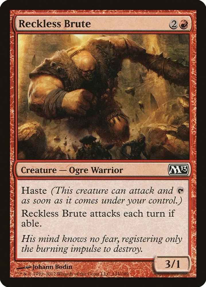Reckless Brute