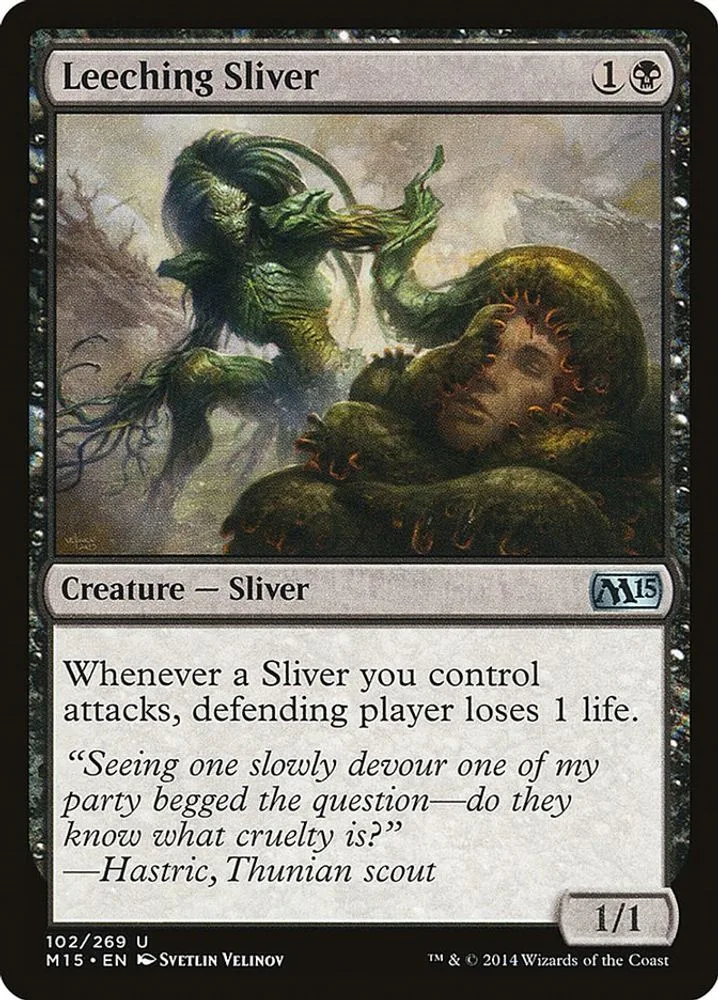 Leeching Sliver