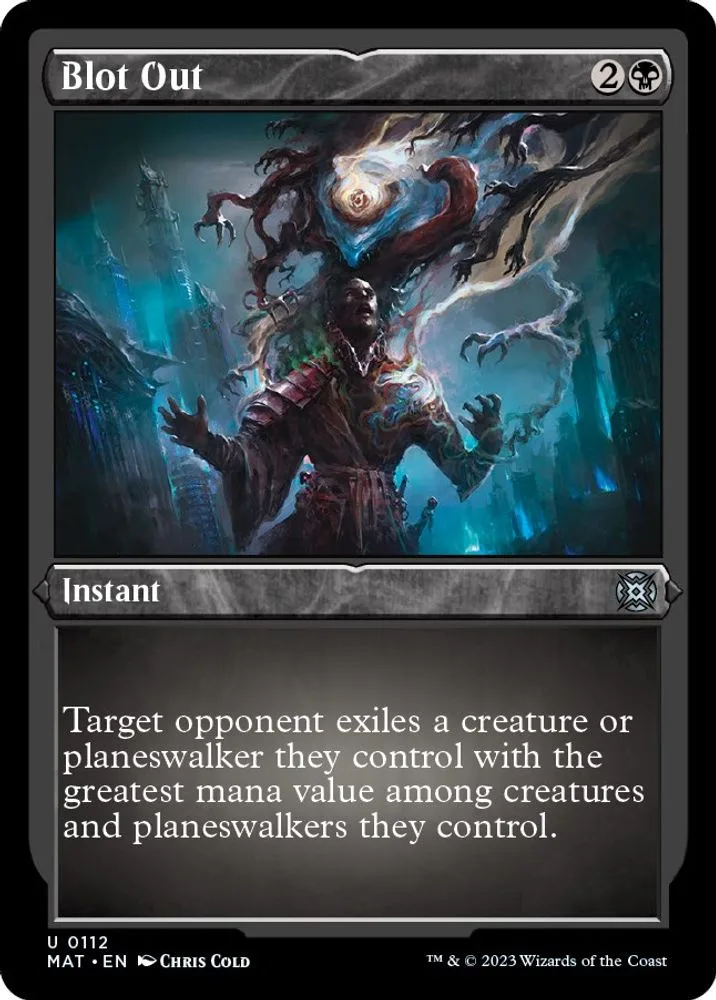 Blot Out (Foil Etched)