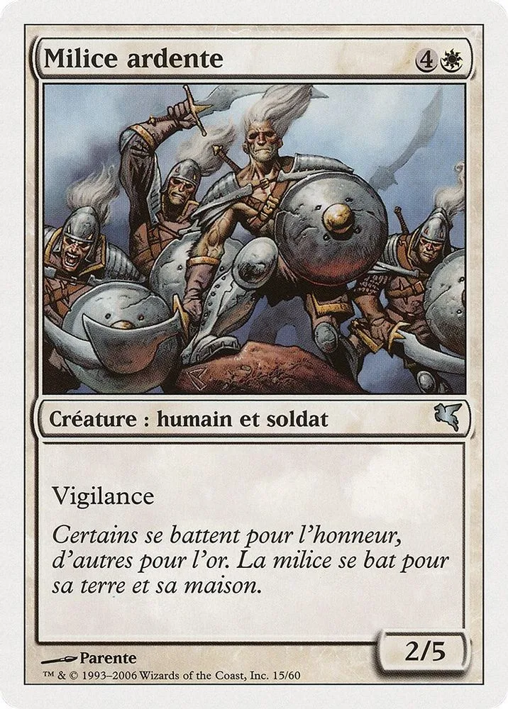 Ardent Militia (French)