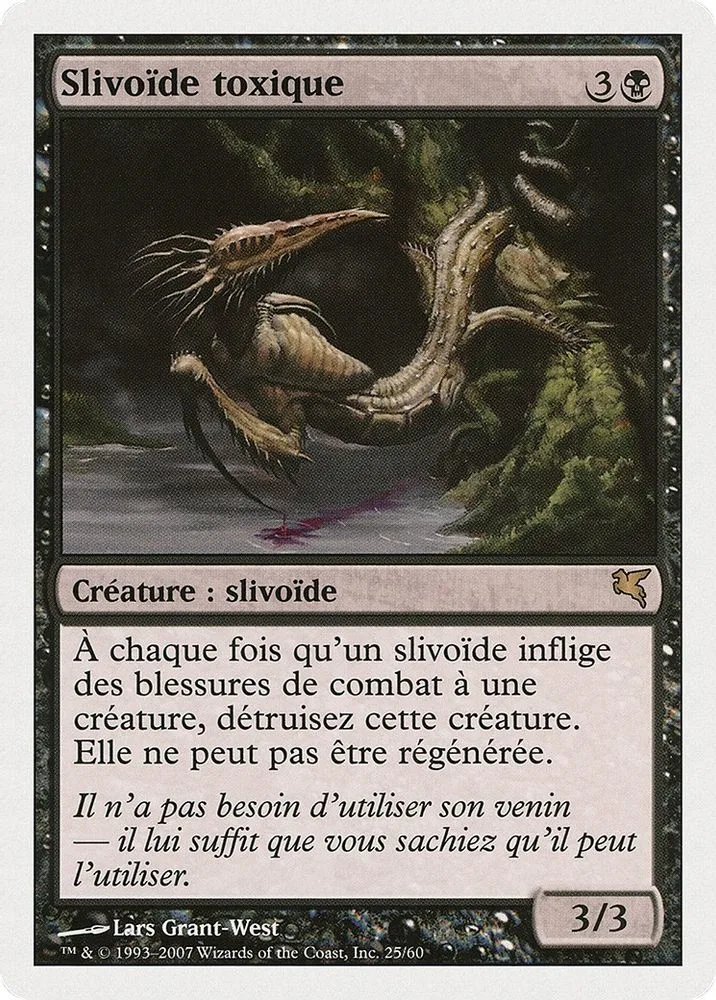 Toxin Sliver (French)