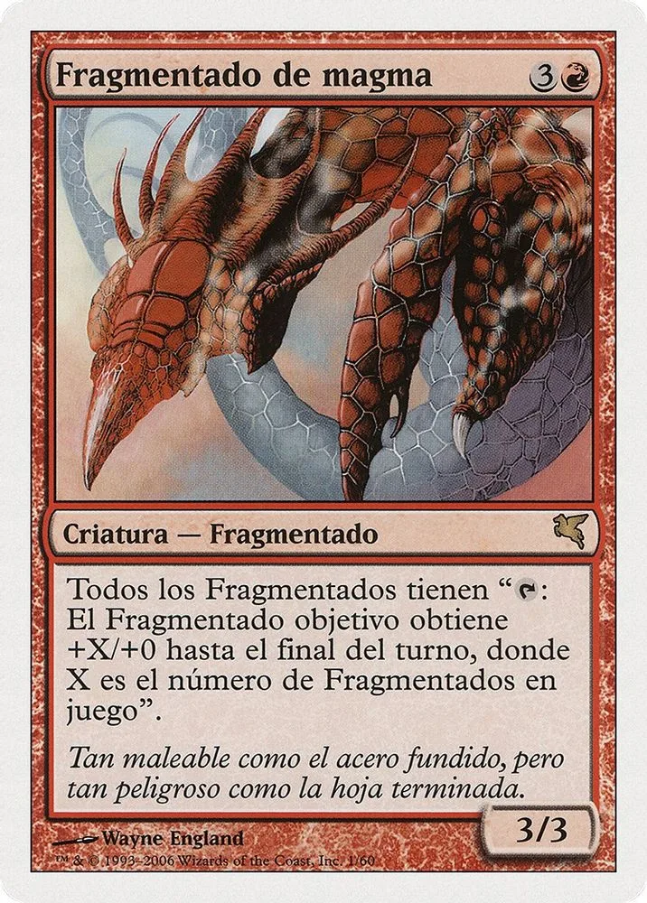 Magma Sliver (Spanish)