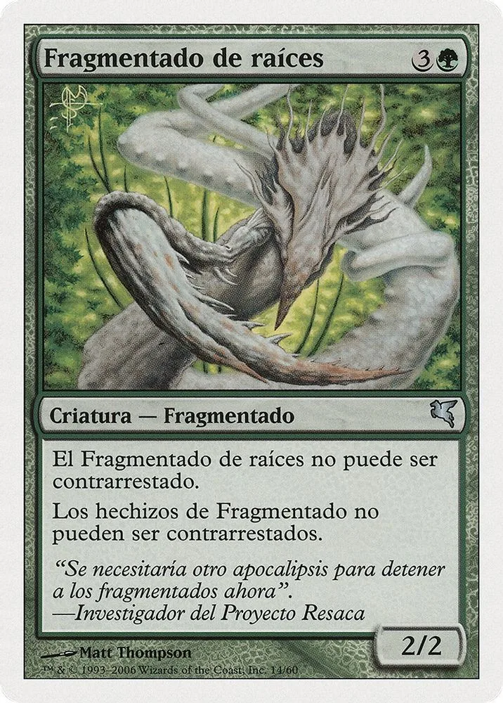 Root Sliver (Spanish)