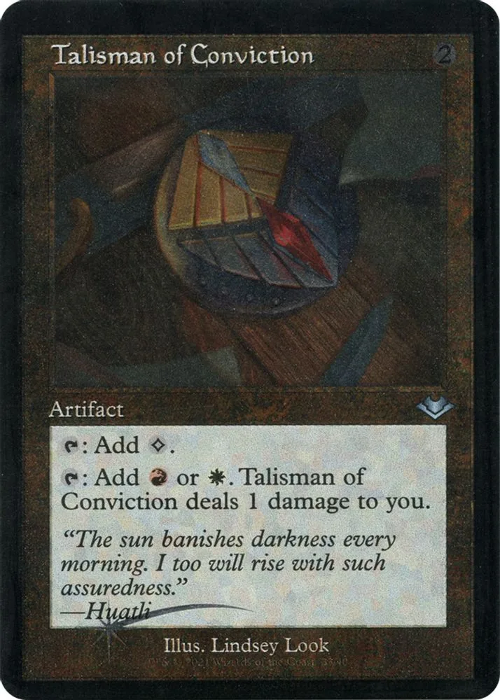 Talisman of Conviction (Retro Frame · Foil Etched)