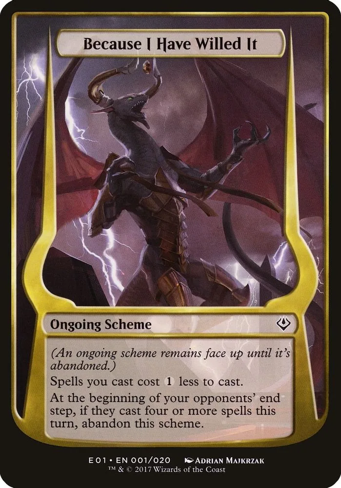 Because I Have Willed It (Archenemy: Nicol Bolas)