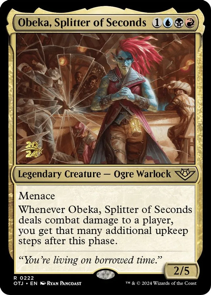 Obeka, Splitter of Seconds (Obeka, Splitter of Seconds)