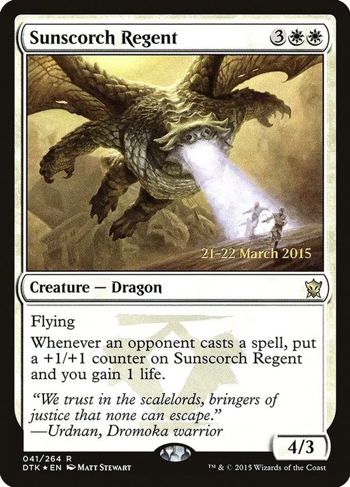 Sunscorch Regent (Sunscorch Regent)