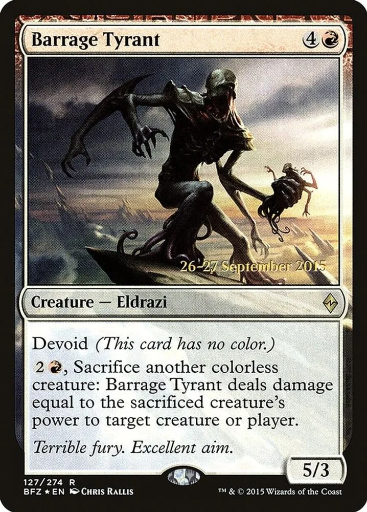 Barrage Tyrant (Barrage Tyrant)