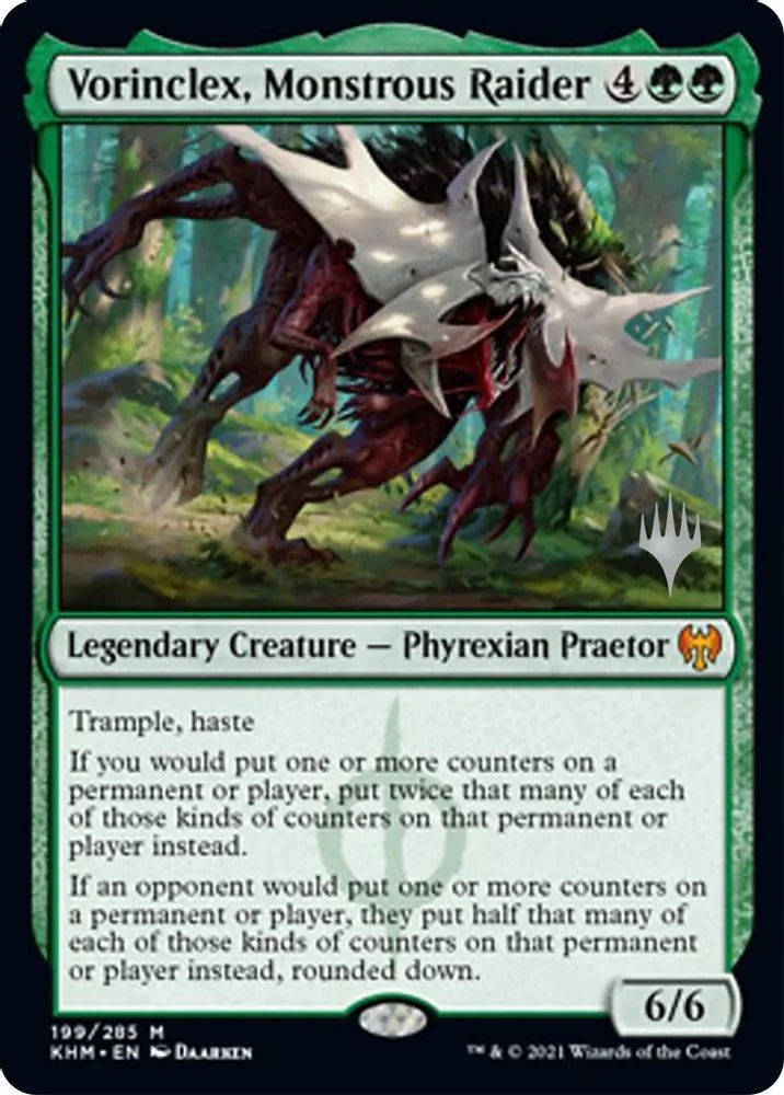 Vorinclex, Monstrous Raider