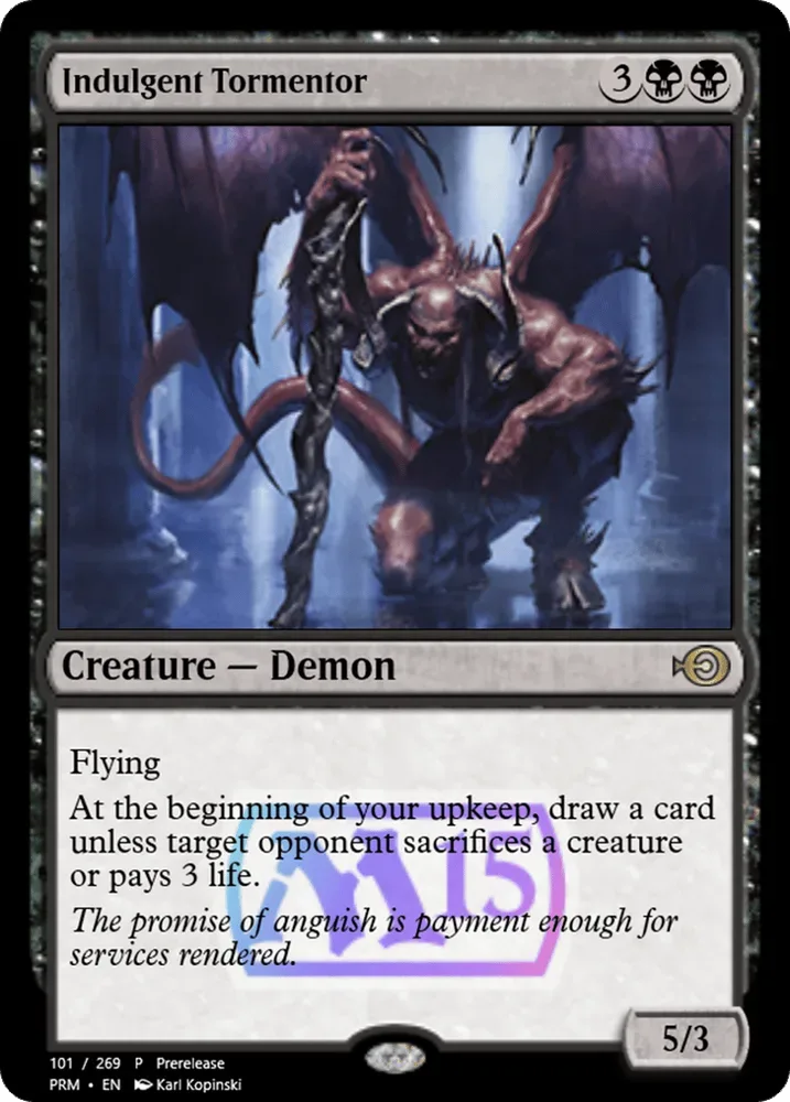 Indulgent Tormentor