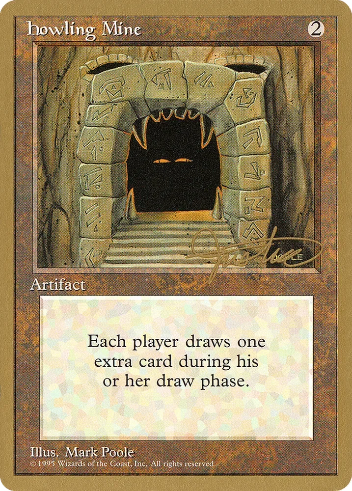 Howling Mine