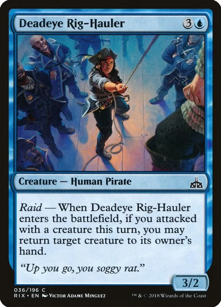 Deadeye Rig-Hauler