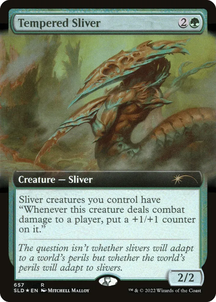 Tempered Sliver