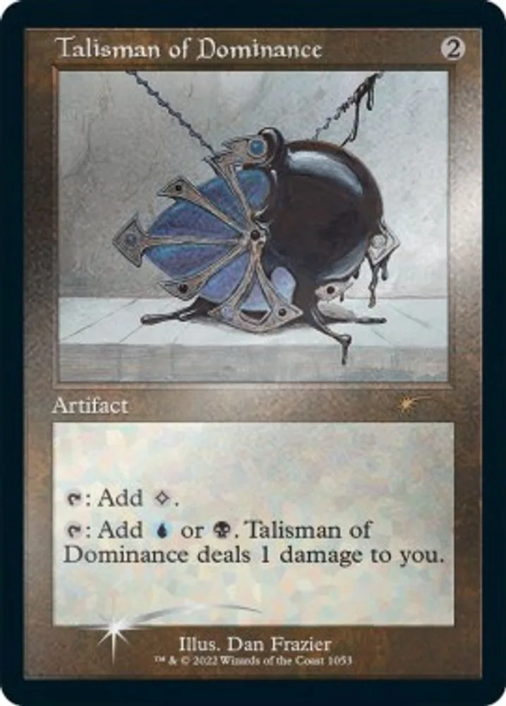 Talisman of Dominance (Retro Frame · Foil Etched)