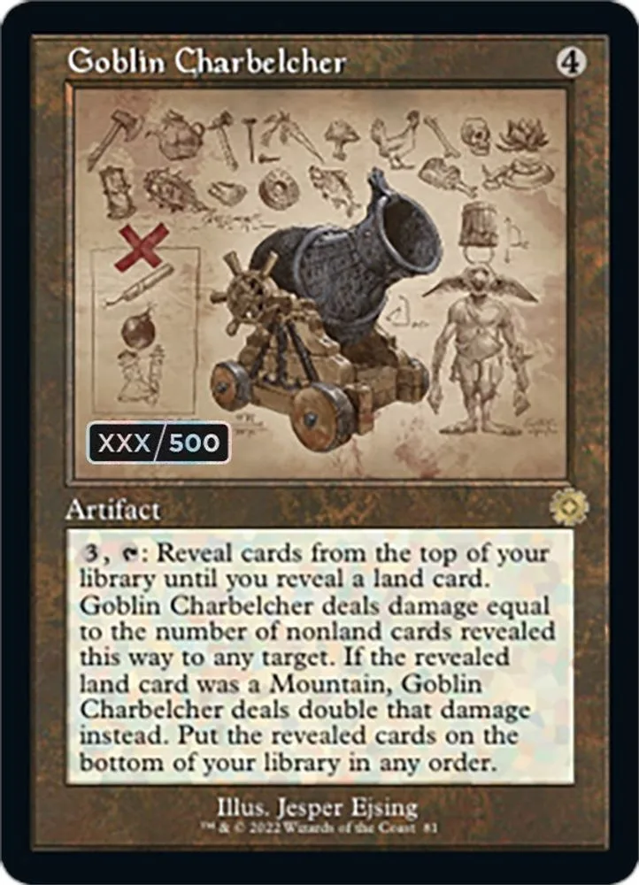 Goblin Charbelcher (Schematic · Serial Numbered)